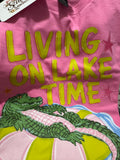 Living on Lake Time- Alligator-tshirt-KEK